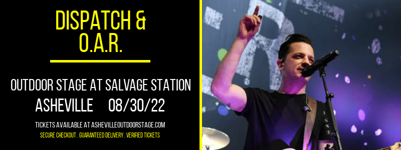 Dispatch & O.A.R. at Outdoor Stage At Salvage Station tickets Dispatch & O.A.R. at Outdoor Stage At Salvage Station