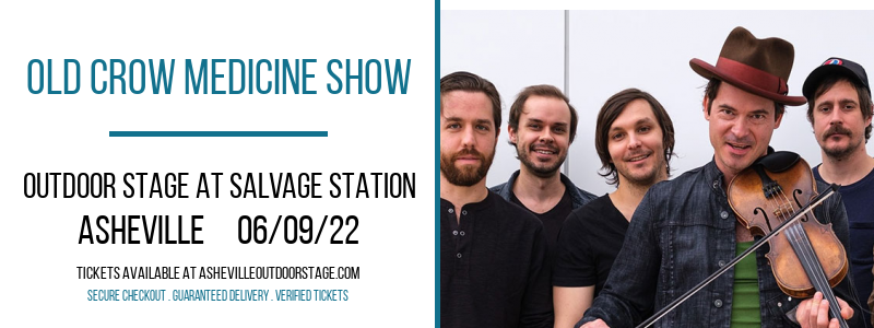 Old Crow Medicine Show at Outdoor Stage At Salvage Station tickets Old Crow Medicine Show at Outdoor Stage At Salvage Station