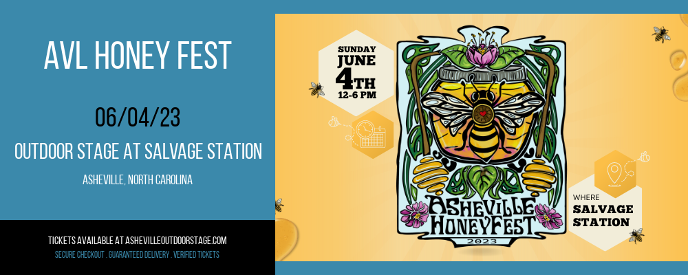 AVL Honey Fest at Outdoor Stage At Salvage Station tickets AVL Honey Fest at Outdoor Stage At Salvage Station