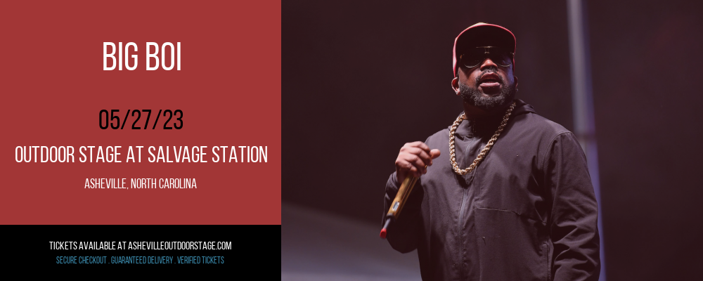 Big Boi at Outdoor Stage At Salvage Station tickets Big Boi at Outdoor Stage At Salvage Station