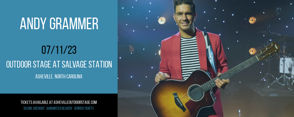 Andy Grammer at Outdoor Stage At Salvage Station tickets Andy Grammer at Outdoor Stage At Salvage Station